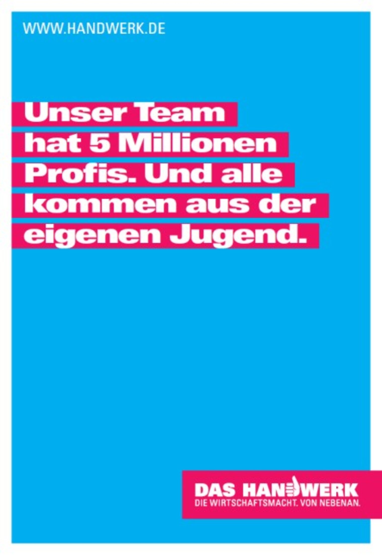 Imagekampagne - Team 5 Mio Profis